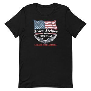 Stars, Stripes & Freedom – I Stand With America Patriot Shirt