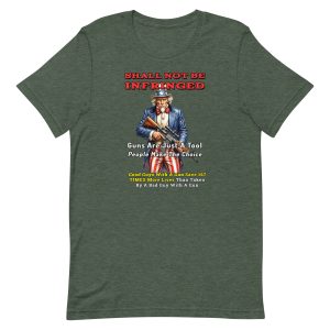 Shall Not Be Infringed – Guns Are a Tool Second Amendment Shirt