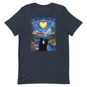 Finally My Heart Was Full – Romantic Couple Moon Love Shirt