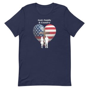 God, Family & Country – Patriotic Faith & Love T-Shirt