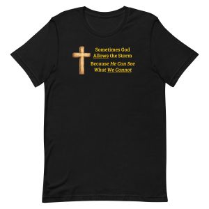 Trusting God Through the Storm Christian Tee
