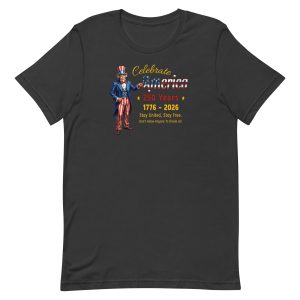 Celebrate America – 250 Years United & Free Patriot Shirt