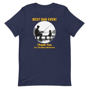 Dad-Son - Thank You For The Many Memories-Best Dad Ever